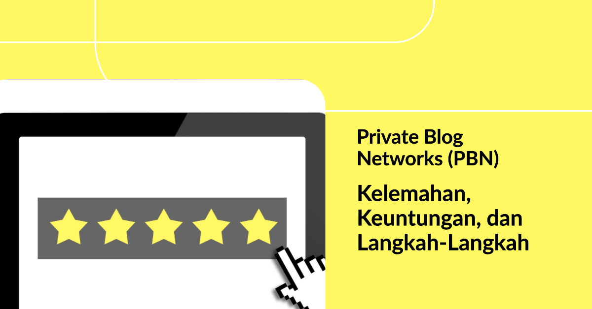 Private Blog Networks (PBN
